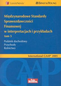 Okładka książki Międzynarodowe Standardy Sprawozdawczości Finansowej w interpretacjach i przykładach.Tom 5