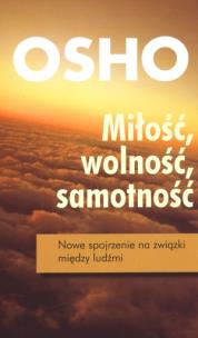 Okładka książki Miłość, wolność, samotność pocket