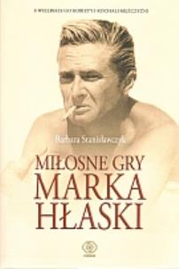 Okładka książki Miłosne gry Marka Hłaski