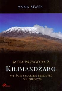 Okładka książki Moja przygoda z Kilimandżaro