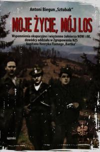 Moje życie, mój los. Autor: Biegun Antoni. Multiszop.pl Okładka książki Moje życie, mój los