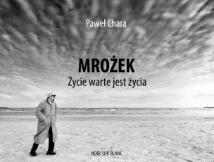 Okładka książki Mrożek. Życie warte jest życia