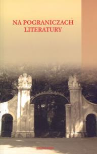 Okładka książki Na pograniczach literatury