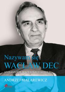 Okładka książki Nazywam się Wacław Dec