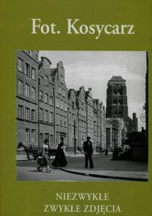 Okładka książki Niezwykłe zwykłe zdjęcia serca Gdańska