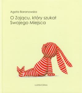 Okładka książki O zającu, który szukał Swojego Miejsca