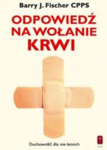 Okładka książki Odpowiedź na wołanie krwi Chrystusa