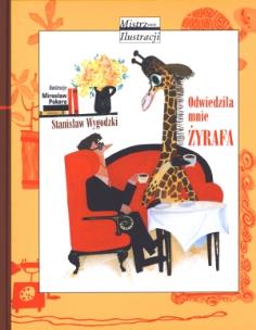 Okładka książki Odwiedziła mnie żyrafa w.2012