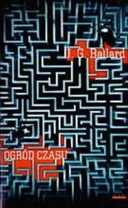 Okładka książki Ogród czasu - J.G. Ballard