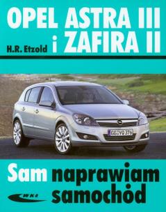 Okładka książki Opel Astra III i Zafira II w.2014