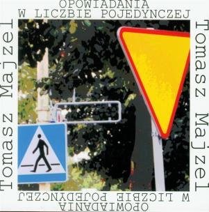 Okładka książki Opowiadania w liczbie pojedynczej