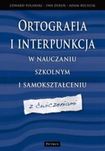 Okładka książki Ortografia I Interpunkcja W Nauczaniu Szkolnym...