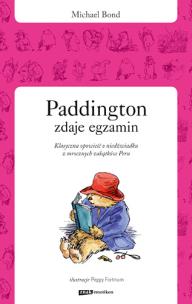 Okładka książki Paddington zdaje egzamin