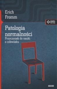 Okładka książki Patologia normalności - Erich Fromm