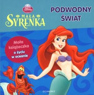 Okładka książki Podwodny świat Mała Syrenka