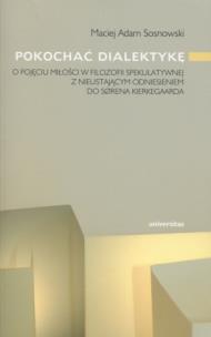 Okładka książki Pokochać dialektykę