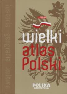 Okładka książki Polska niezwykła. Wielki atlas Polski