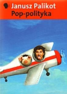 Okładka książki Pop-polityka