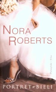 Okładka książki Portret w bieli - Nora Roberts