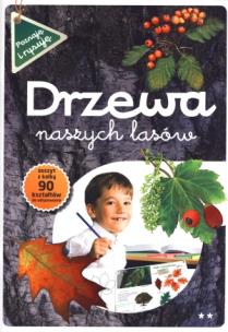Okładka książki Poznaję i rysuję. Drzewa naszych lasów cz.2