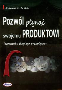 Okładka książki Pozwól płynąć swojemu produktowi