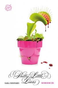 Okładka książki Pretty Little Liars. Mordercze