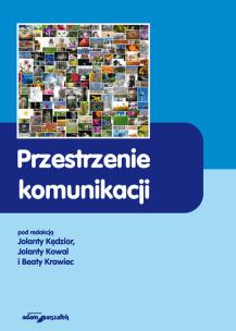 Okładka książki Przestrzenie komunikacji