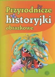Okładka książki Przyrodnicze historyjki obrazkowe