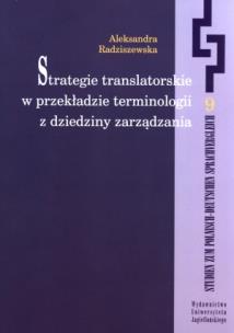 Okładka książki Strategie translatorskie w przekładzie terminologii z dziedziny zarządzania