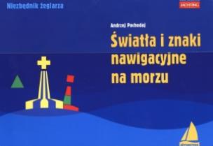 Okładka książki Światła i znaki nawigacyjne na morzu