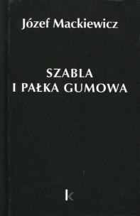 Okładka książki Szabla i pałka gumowa Tom 23