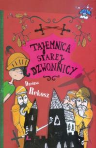 Okładka książki Tajemnica starej dzwonnicy