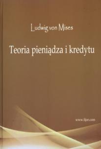 Okładka książki Teoria pieniądza i kredytu