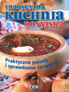 Okładka książki Tradycyjna kuchnia rosyjska REA