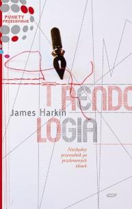 Okładka książki Trendologia. Niezbędny przewodnik po przełomowych ideach