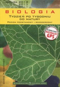 Okładka książki Tydzień po tygodniu do matury. Biologia