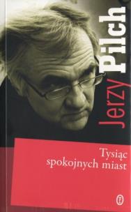 Okładka książki Tysiąc spokojnych miast