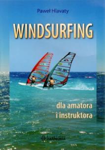 Okładka książki Windsurfing dla amatora i instruktora