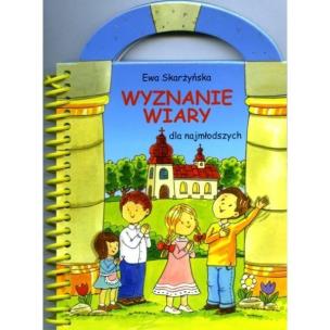 Okładka książki Wyznanie wiary dla najmłodszych