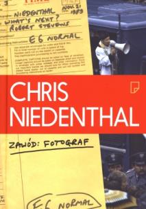 Okładka książki Zawód: fotograf - Chris Niedenthal