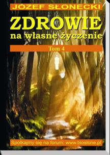 Okładka książki Zdrowie na własne życzenie tom 4 