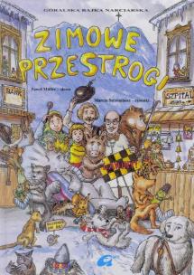 Okładka książki Zimowe przestrogi. Góralskie bajki narciarskie