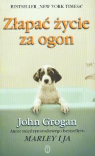 Okładka książki Złapać życie za ogon