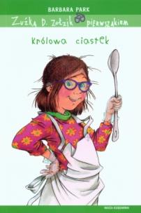 Okładka książki Zuźka D. Zołzik pierwszakiem Królowa ciastek