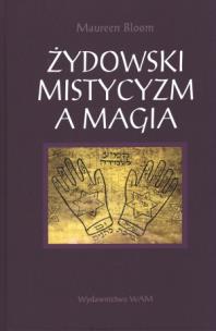 Okładka książki Żydowski mistycyzm a magia