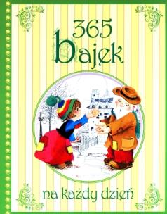 Okładka książki 365 bajek na każdy dzień roku