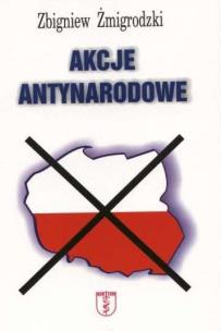 Okładka książki Akcje antynarodowe