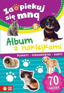 Okładka książki Album z naklejkami cz.5. Zaopiekuj się mną