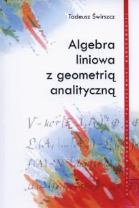 Okładka książki Algebra liniowa z geometrią analityczną