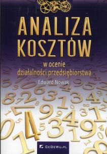 Okładka książki Analiza kosztów w ocenie działalności przedsiębiorstwa